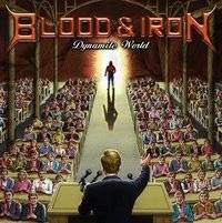 Blood And Iron : Dynamite World